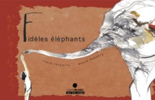 Fidèles éléphants