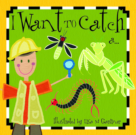 I Want to Catch a...