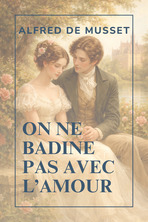 On ne badine pas avec l'amour