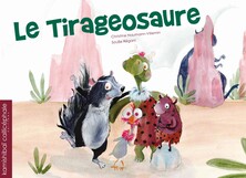 Le Tirageosaure Le Tirageosaure