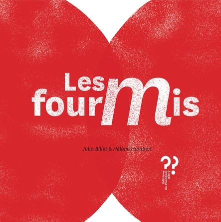 Les fourmis