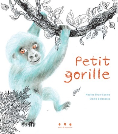 Petit gorille | Nadine Brun-Cosme