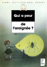 Qui a peur de l'araignée ?