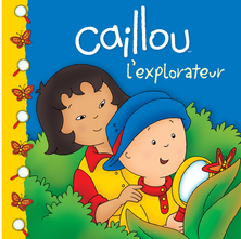 Caillou l'explorateur