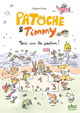 Patoche & Timmy - Tous sur le podium !