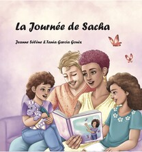 La journée de Sacha - point de vue de la maman