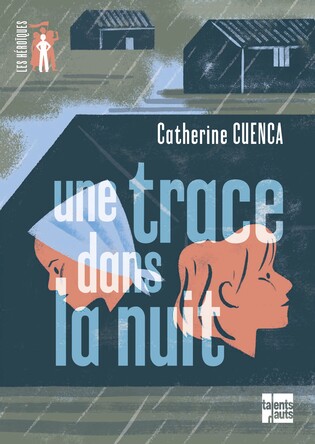 Une trace dans la nuit Une trace dans la nuit