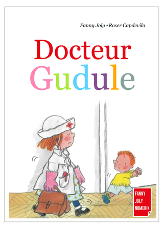 Docteur Gudule | Fanny Joly