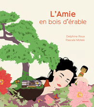 L'Amie en bois d'érable
