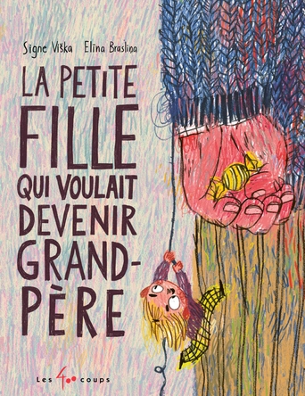 La petite fille qui voulait devenir grand-père
