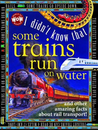 I Didn't Know That Some Trains Run on Water | Flowerpot Children's Press