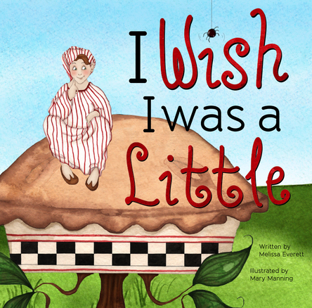 I Wish I Was a Little | Melissa Everett