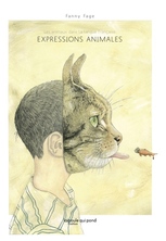 Expressions animales | Fanny Fage