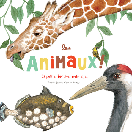 Les animaux | Françoise Laurent