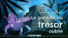 Le gardien du trésor oublié
