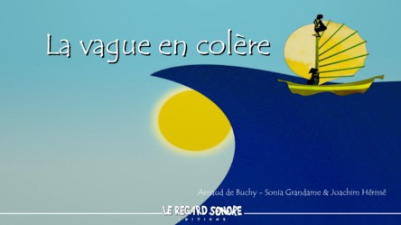 La vague en colère