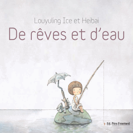 De rêve et d'eau