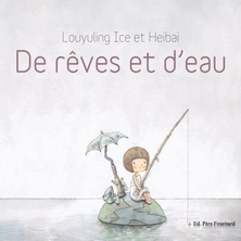 De rêve et d'eau