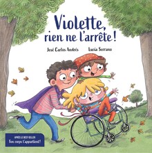 Violette, rien ne l’arrête !