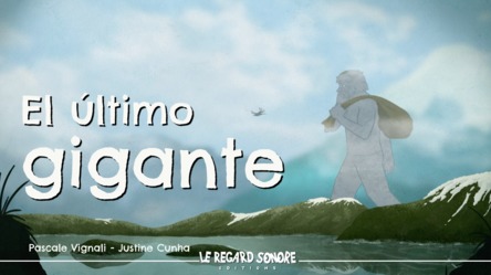 El último Gigante
