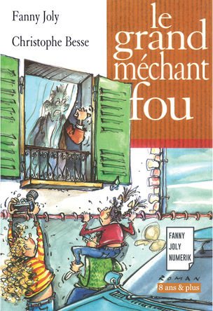 Le grand méchant fou