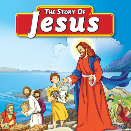 The Story of Jesus | Flowerpot Children's Press