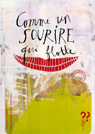 Comme un sourire qui flotte