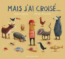 Mais j'ai croisé