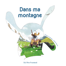 Dans ma montagne (vu par le berger)