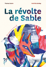 La révolte de Sable