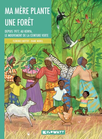 Visuel de Ma mère plante une forêt