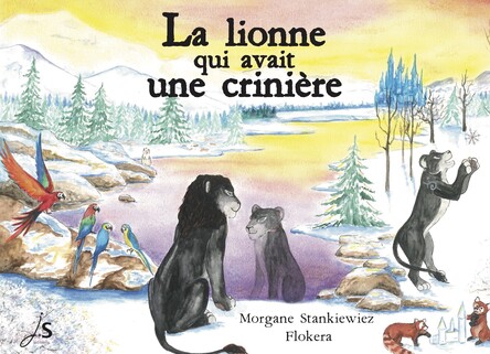 Visuel de La lionne qui avait une crinière