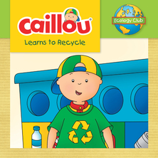 Caillou learns to recycle